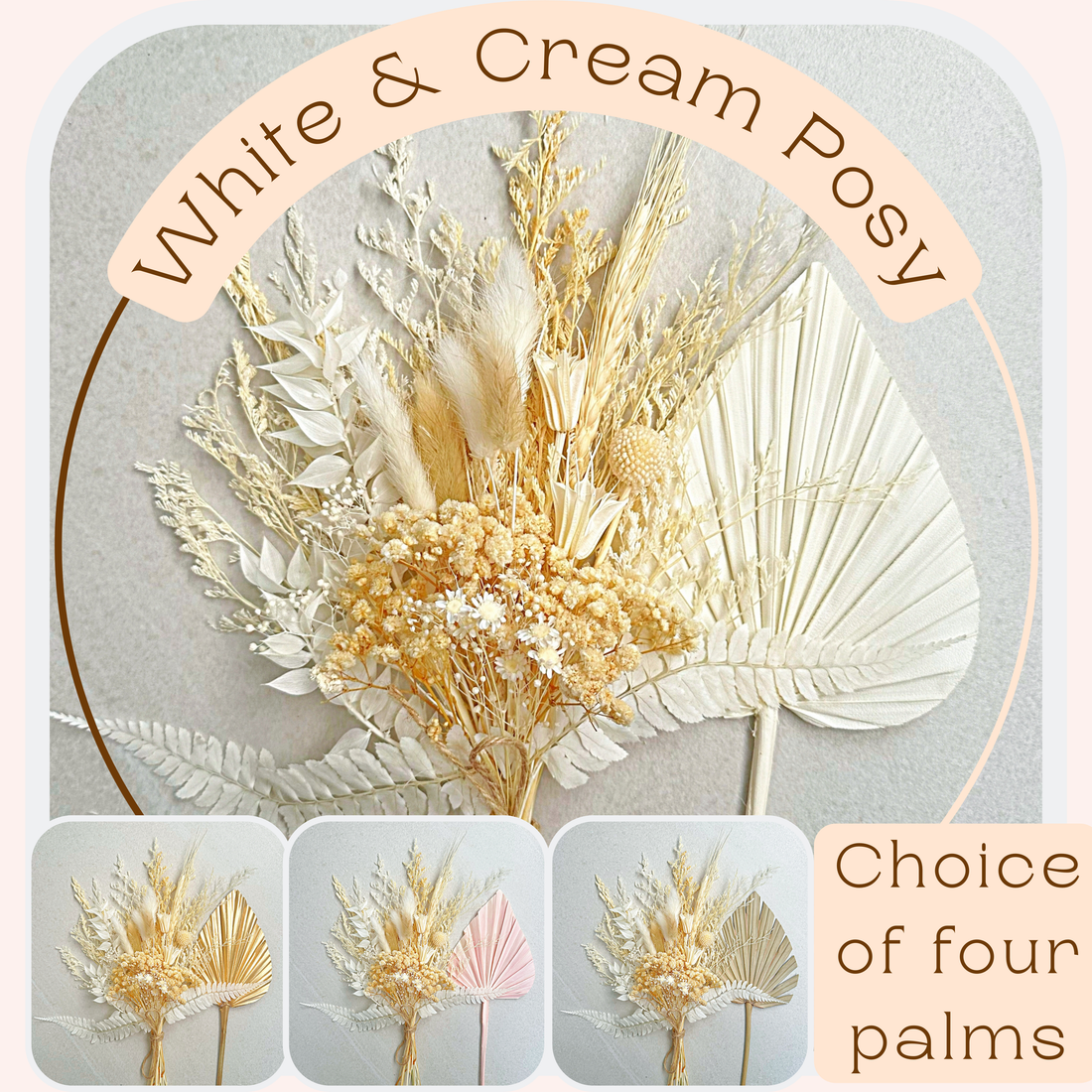 Dried Flower Bouquet Cake Topper - White and Cream in 4 Palm Colours